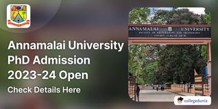 Annamalai University PhD Admission 2023-24 Open, Apply till October 20